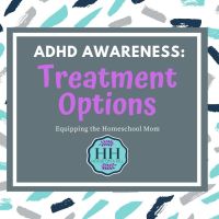 ADHD Awareness: Treatment Options